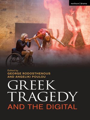 cover image of Greek Tragedy and the Digital